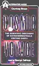 Cosmic Voyage: The Scientific Discovery of Extraterrestrials Visiting Earth