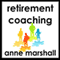 Retirement Coaching: 20 Minutes on Awakening Passion and Purpose in Retirement