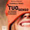 Il tuo senso [Your Sense]