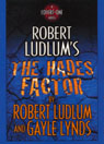 The Hades Factor: A Covert-One Novel
