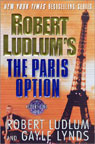 The Paris Option: A Covert-One Novel