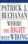 Where the Right Went Wrong: How Neoconservatives Hijacked the Bush Presidency