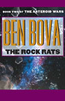 The Rock Rats: Book Two of The Asteroid Wars