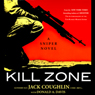 Kill Zone: A Sniper Novel