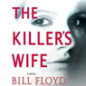 The Killer's Wife: A Novel