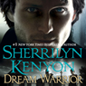 Dream Warrior: A Dream-Hunter Novel