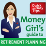 Money Girl's Guide to Retirement Planning: Strategies to Save and Invest for a Secure Future