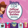 Hungry Girl: The Official Survival Guides: Tips & Treats for Guilt-Free Eating