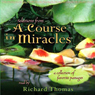 Selections from 'A Course in Miracles': A Collection of Favorite Passages