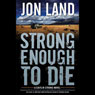 Strong Enough to Die: A Caitlin Strong Novel
