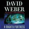 A Mighty Fortress: Safehold Series, Book 4