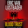 Blood Trust: A Jack McClure Thriller