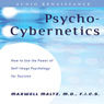 Psycho-Cybernetics: Updated and Revised