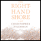 The Right-Hand Shore: A Novel