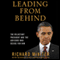 Leading from Behind: The Reluctant President and the Advisors Who Decide for Him