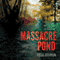 Massacre Pond: A Novel