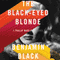 The Black-Eyed Blonde: A Philip Marlowe Novel