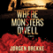 Where Monsters Dwell