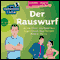 Und nebenbei Liebe. Der Rauswurf (2.Staffel. Folge 3)