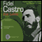 Fidel Castro. Ein Leben