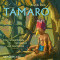 Tamaro. Eine Indianerballade mit Liedern und Geschichten