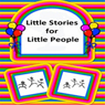 Little Stories for Little People