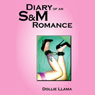 Diary of an S&M Romance