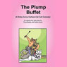 The Plump Buffet