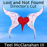 Lost and Not Found: Director's Cut