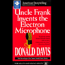 Uncle Frank Invents the Electron Microphone