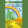 The Wonderful Wizard of Oz (Dramatized)