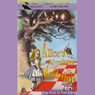 Alice's Adventures in Wonderland (Dramatized)