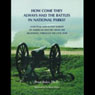 How Come They Always had the Battles in the National Parks?