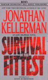 Survival of the Fittest: An Alex Delaware Novel