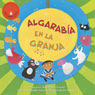 Algarabia en la Granja [Farmyard Jamboree]