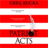 Patriot Acts