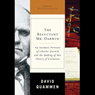 The Reluctant Mr. Darwin: Charles Darwin and the Making of His Theory of Evolution