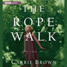 The Rope Walk