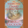 The Memoirs of Mary, Queen of Scots