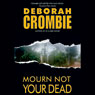 Mourn Not Your Dead