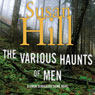 The Various Haunts of Men: A Simon Serrailler Mystery, Book 1