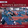 The Ronin's Mistress: A Novel of Feudal Japan