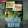 Tag Man: A Joe Gunther Novel