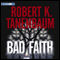 Bad Faith: A Butch Karp and Marlene Ciampi Mystery, Book 24