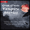 Great Classic Vampire Stories: Seven Chilling Tales