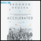 Accelerated: A Novel