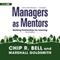 Managers as Mentors: Building Partnerships for Learning (Third Edition)