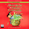 Oliver Moon: The Potion Commotion and The Dragon Disaster