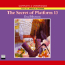 The Secret of Platform 13