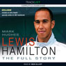 Lewis Hamilton: The Full Story (revised Edition 2009)